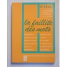 La fatalite des mots