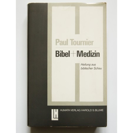 Bibel und Medizin (ältere Ausgabe)