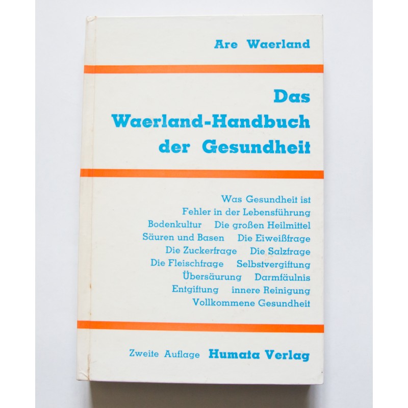 Das Waerland-Handbuch der Gesundheit