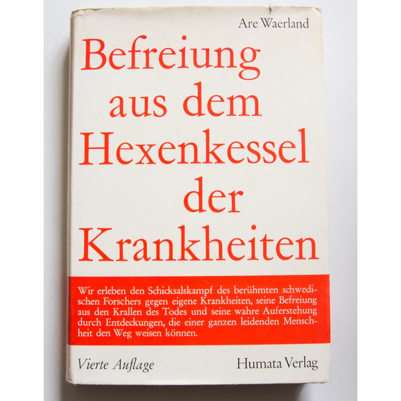 Befreiung aus dem Hexenkessel der Krankheiten