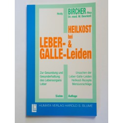 Heilkost bei Leber-und Galle-Leiden