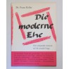 Die moderne Ehe