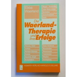 Die Waerland-Therapie und ihre Erfolge